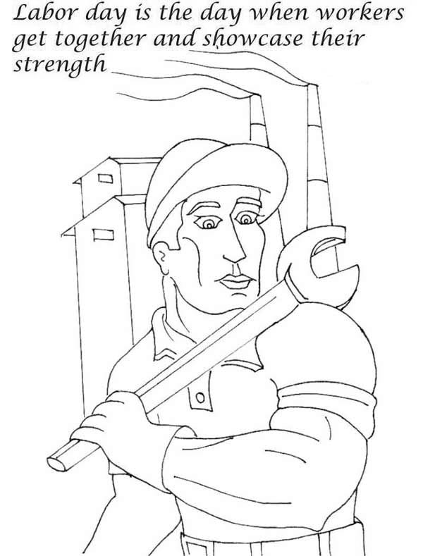 Labor Day, : In Labor Day Workers Get Together and Showcase Their Strenght Coloring Page